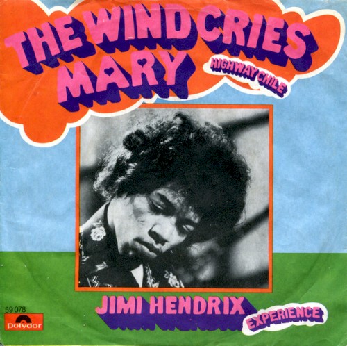 the-jimi-hendrix-experience_the-wind-cries-mary_single