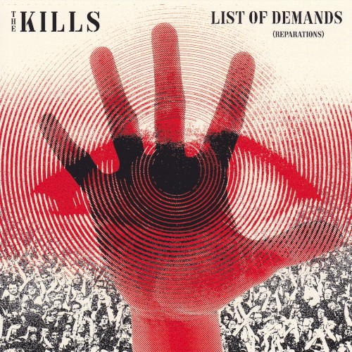 Portada del sencillo List of Demands (Reparations) de The Kills
