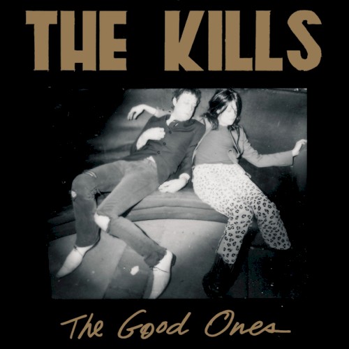 The Good Ones by The Kills single cover art