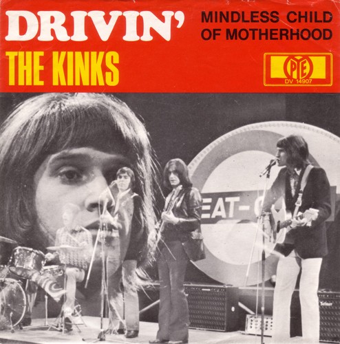 The Kinks 的 Drivin' / Mindless Child of Motherhood 单曲封面