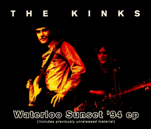Waterloo Sunset ’94 EP by The Kinks EP cover art