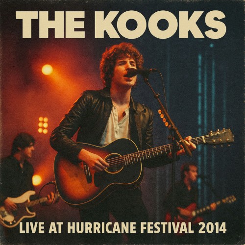 Cover-Artwork für das Album Live at Hurricane Festival 2014 von The Kooks