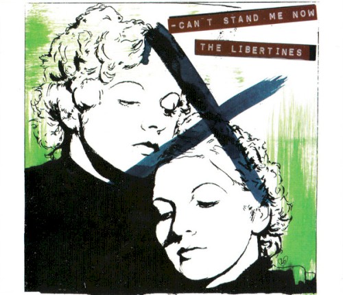 The Libertines 的 Can't Stand Me Now 单曲封面