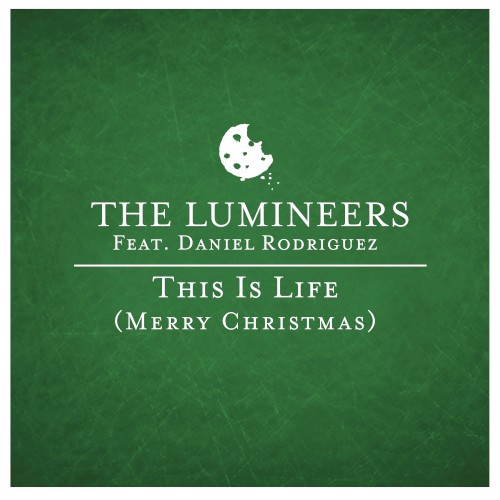 This Is Life (Merry Christmas) by The Lumineers single cover art