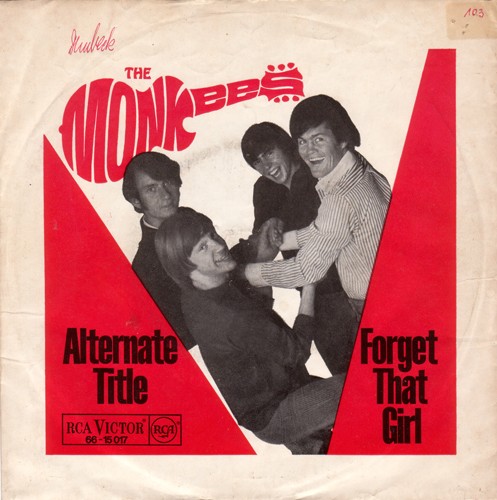 the-monkees_alternate-title-forget-that-girl_single