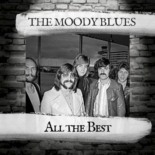 Cover-Artwork für das Album All the Best von The Moody Blues