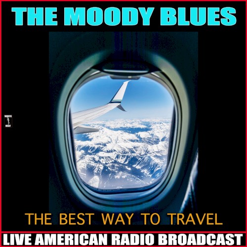 Cover-Artwork für das Album The Best Way to Travel von The Moody Blues