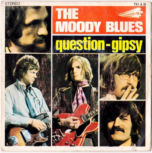 the-moody-blues_question-gipsy_single