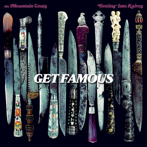The Mountain Goats 的 Get Famous 單曲 封面