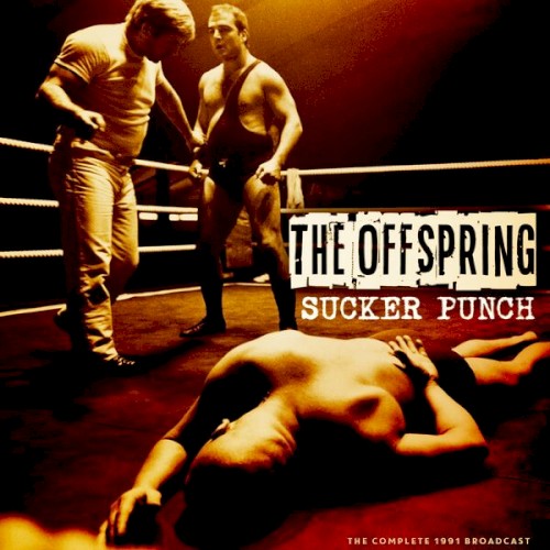 The Offspring 的 Sucker Punch (Live 1991) 专辑封面