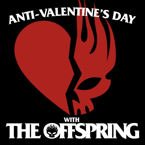 The Offspring 的 Anti-Valentine’s Day with The Offspring 专辑封面