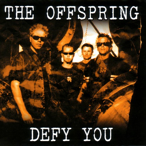 Portada del sencillo Defy You de The Offspring