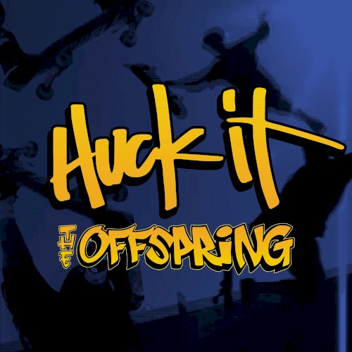 Huck It by The Offspring single cover art