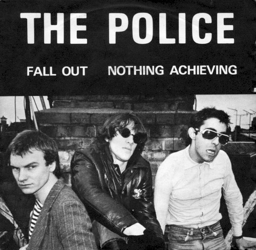 The Police 的 Fall Out / Nothing Achieving 单曲封面