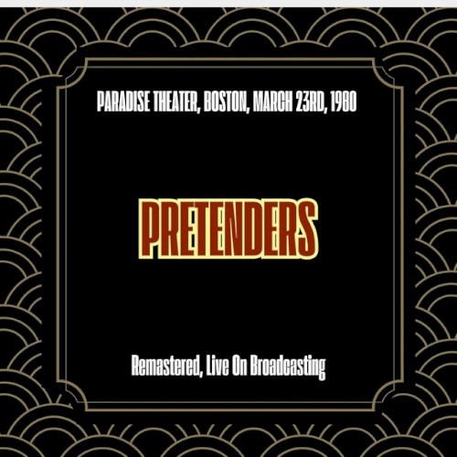 Portada del álbum Live! At the Paradise Theater, Boston, 1980 de The Pretenders