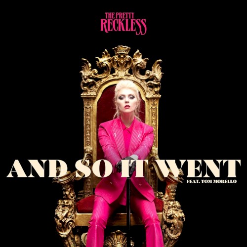 Pochette de And So It Went par The Pretty Reckless (single)