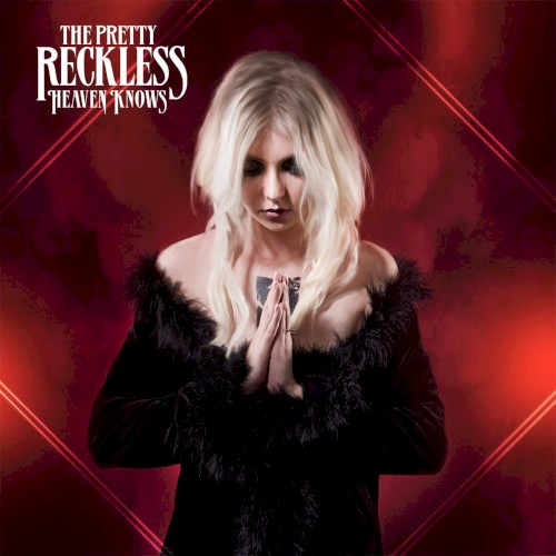 The Pretty Reckless 的 Heaven Knows 单曲封面