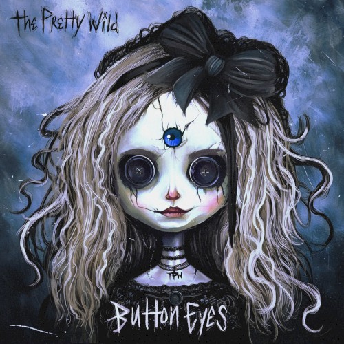 The Pretty Wild 的 Button Eyes 單曲 封面