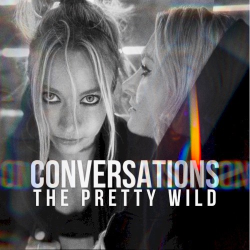 Cover-Artwork für die Single Conversations von The Pretty Wild