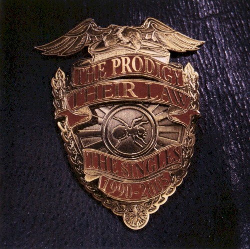 Their Law: The Singles 1990–2005 by The Prodigy album cover art