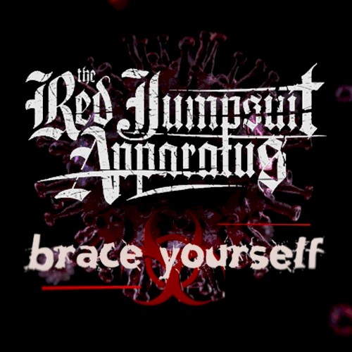 Portada del sencillo Brace Yourself de The Red Jumpsuit Apparatus