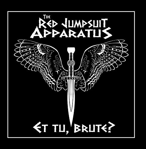 The Red Jumpsuit Apparatus 的 Et tu, Brute? EP 封面
