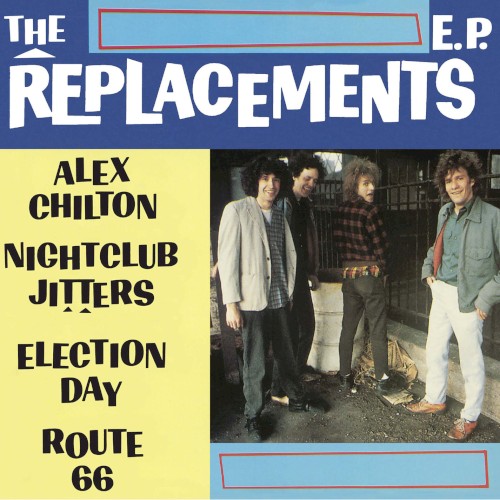 The Replacements E.P. by The Replacements EP cover art