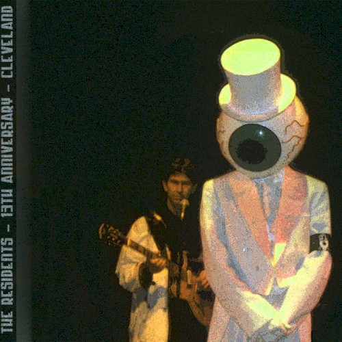 Pochette de The 13th Anniversary Show – Cleveland par The Residents (album)