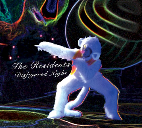 Pochette de Disfigured Night par The Residents (album)