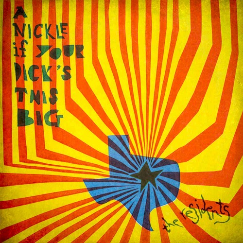 A Nickle If Your Dick’s This Big (1971–1972) by The Residents album cover art