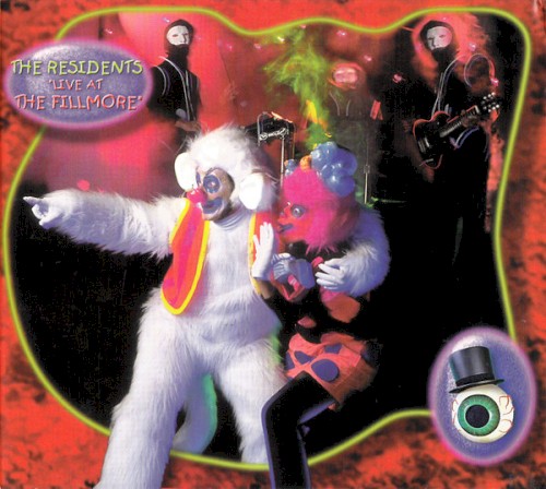 Live at the Fillmore by The Residents album cover art
