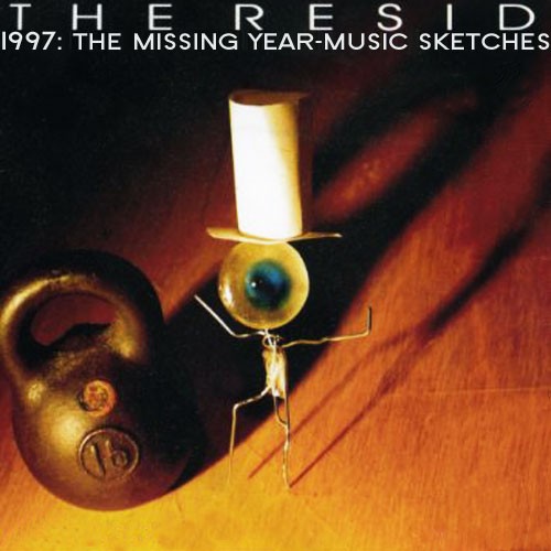 Scattered Unfinished Music Sketches (1997: The Missing Year) by The Residents album cover art