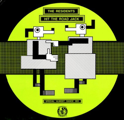 Hit the Road Jack (special almost dance mix) by The Residents EP cover art