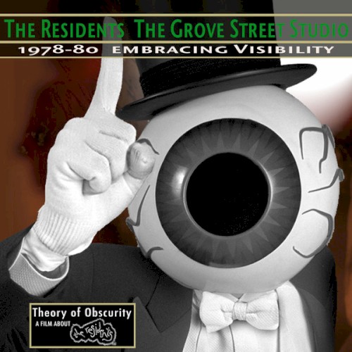 The Grove Street Studio: 1978–80 Embracing Visibility by The Residents single cover art