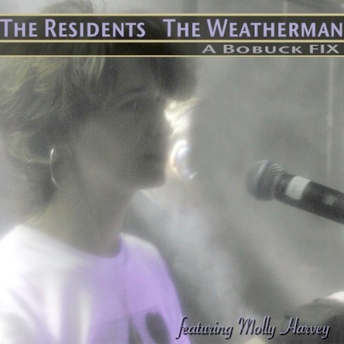 the-residents_the-weatherman-a-bobuck-fix_single