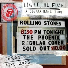 Portada del álbum 2005-08-10: Light the Fuse: Phoenix Concert Theatre, Toronto, ON, Canada de The Rolling Stones
