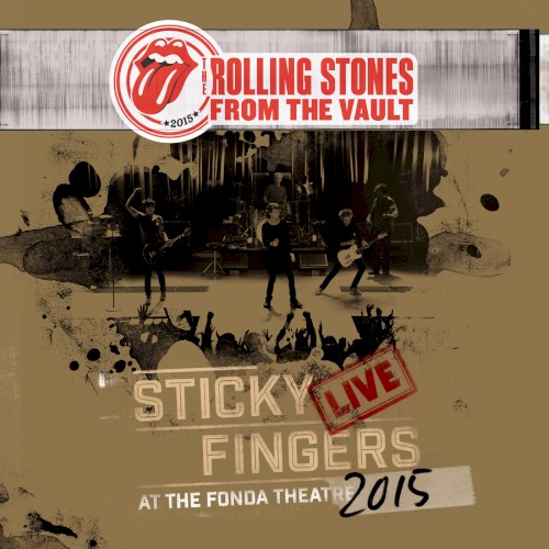 Sticky Fingers: Live at the Fonda Theatre 2015 by The Rolling Stones album cover art