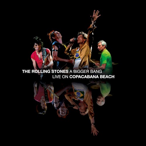 Pochette de A Bigger Bang: Live on Copacabana Beach par The Rolling Stones (album)