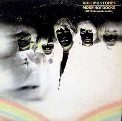More Hot Rocks (Big Hits & Fazed Cookies) by The Rolling Stones album cover art