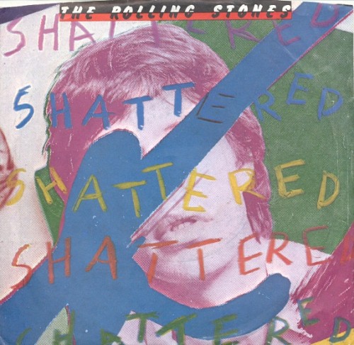 The Rolling Stones 的 Shattered / Everything Is Turning to Gold 单曲封面