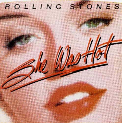 The Rolling Stones 的 She Was Hot 单曲封面