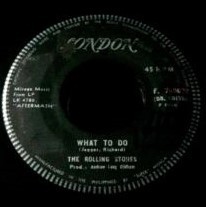 Portada del sencillo What to Do / Think de The Rolling Stones