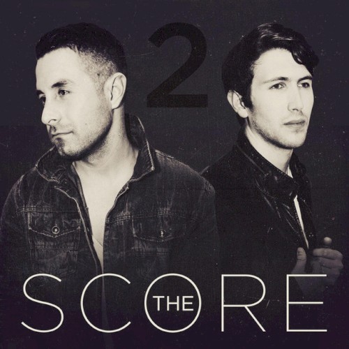 The Score EP 2 by The Score EP cover art