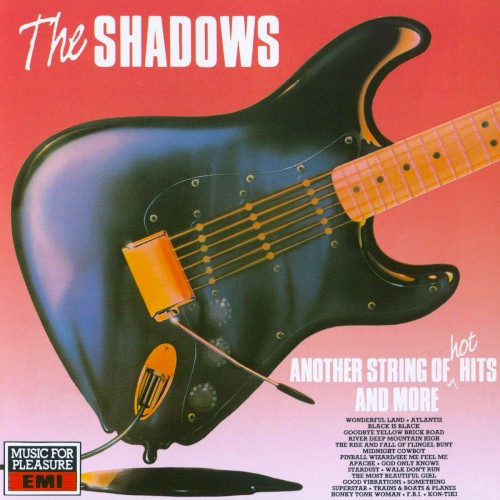 The Shadows 的 Another String of Hot Hits and More 专辑封面