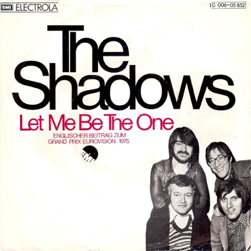 Pochette de Let Me Be The One par The Shadows (single)