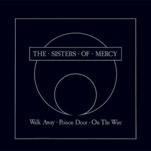 Pochette de Walk Away par The Sisters of Mercy (single)