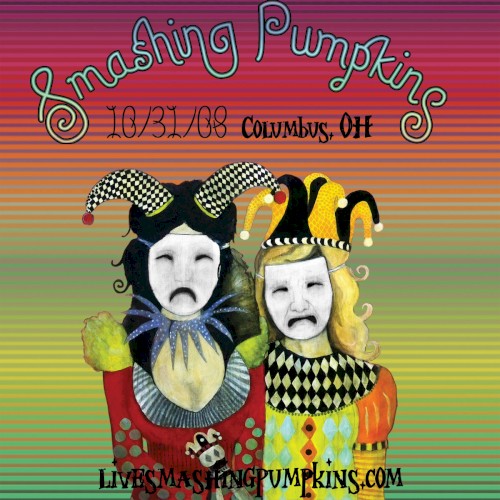 The Smashing Pumpkins 的 2008‐10‐31: Newport Music Hall, Columbus, OH, USA 專輯 封面
