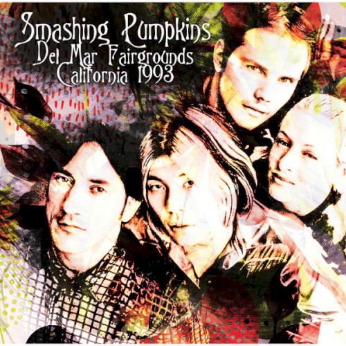 1993‐10‐26: Del Mar Fairgrounds, Del Mar, CA, USA by The Smashing Pumpkins album cover art