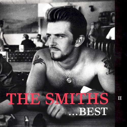 Cover-Artwork für das Album …Best II von The Smiths