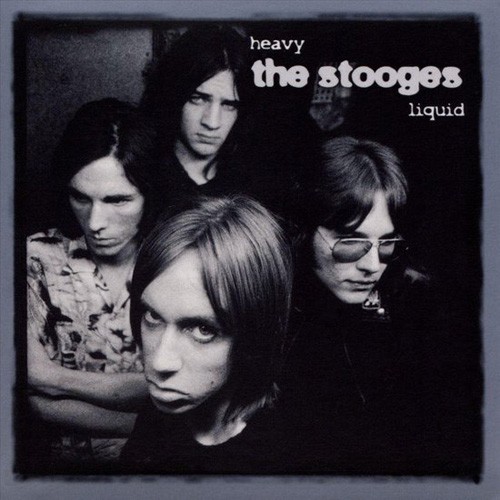 Pochette de Heavy Liquid par The Stooges (album)